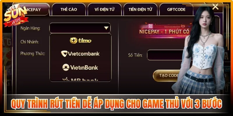 Quy trình rút tiền dễ áp dụng cho game thủ chỉ với 3 bước